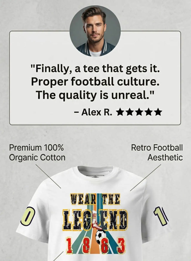White t-shirt with retro football design featuring ’wear the legend 1863’’ in bold, colorful lettering and a soccer ball graphic.
